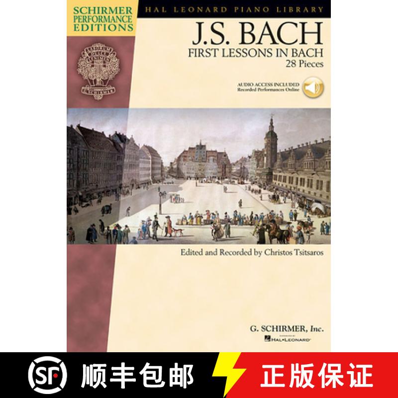 【2-3周达】First Lessons in Bach 28 Pieces Book/Online Audio [With CD (Audio)] [9781423446729]
