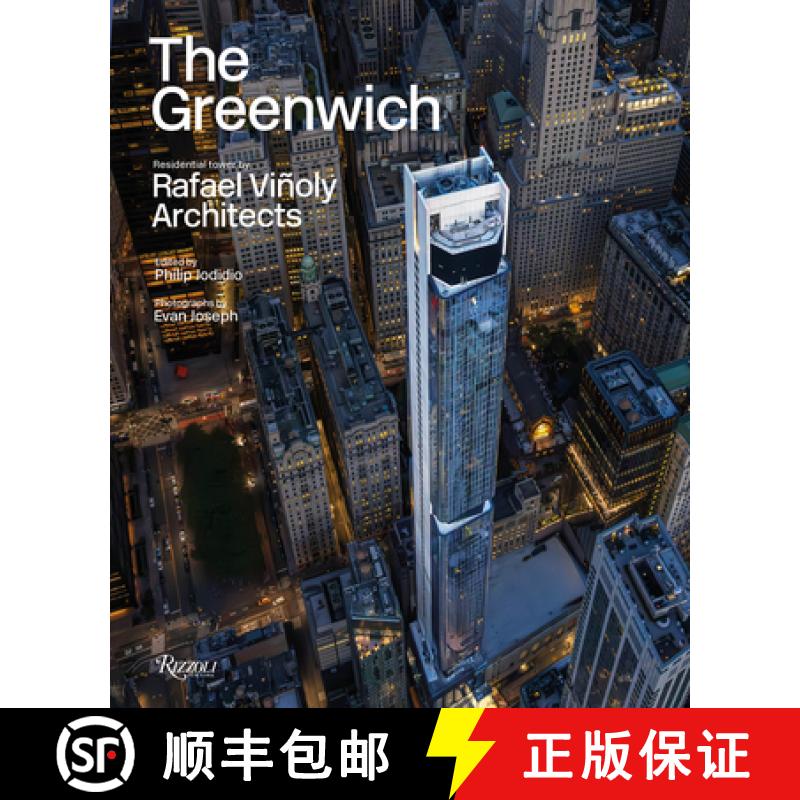 【2-3周达】The Greenwich: Residential Tower by Rafael Viñoly Architects [9788891840905]