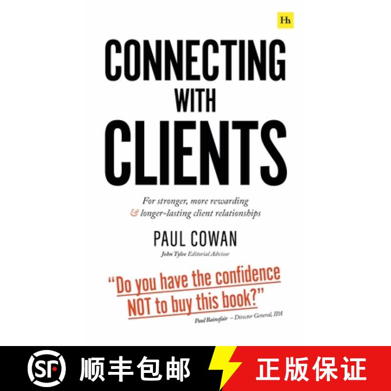 【3-4周达】Connecting with Clients: For Stronger, More Rewarding and Longer-Lasting Client Relationships [9780857198594]