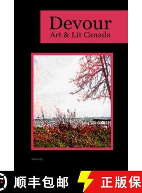 【3-4周达】Devour 014: Art & Lit Canada - Issue 014: Art & Lit Canada [9781989786857]