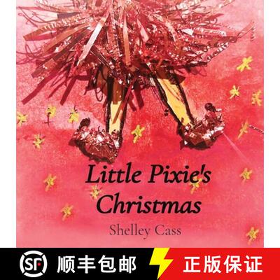 【3-4周达】Little Pixie's Christmas: Book One in the Sleep Sweet Series [9780645111842]