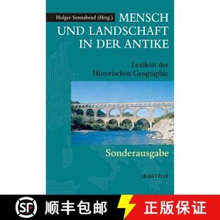 【3-4周达】Mensch Und Landschaft in Der Antike : Lexikon Der Historischen Geographie [9783476021793]