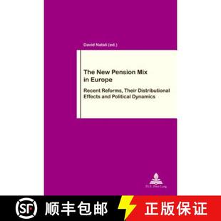Europe Political The Recent Pension Dynamics and Reforms 9782807602656 Distributional Mix Effects New 预订 Their