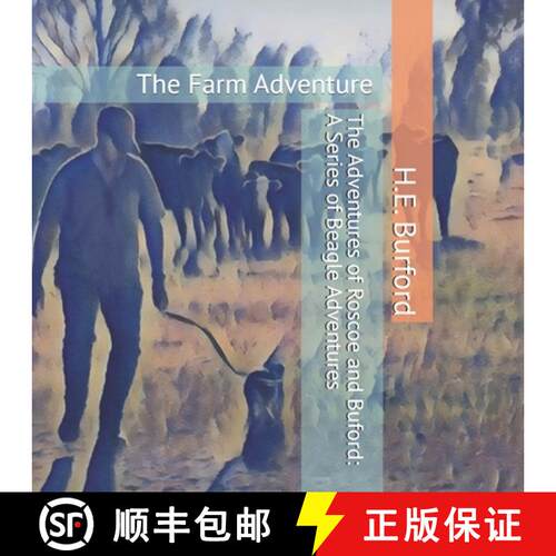 【3-4周达】The Adventures of Roscoe and Buford: A Series of Beagle Adventures: The Farm Adventure [9798991232135]