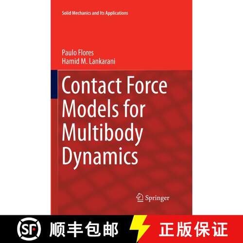 【3-4周达】Contact Force Models for Multibody Dynamics (Softcover reprint of the original 1st ed. 2016) [9783319809113]