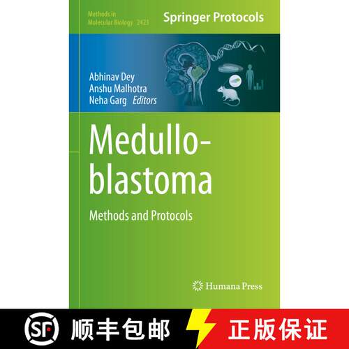 【3-4周达】精装 Medulloblastoma : Methods and Protocols [9781071619513]