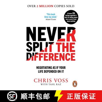 现货 掌控谈话 Never Split the Difference: Negotiating as if Your Life Depended on It [9781847941497]