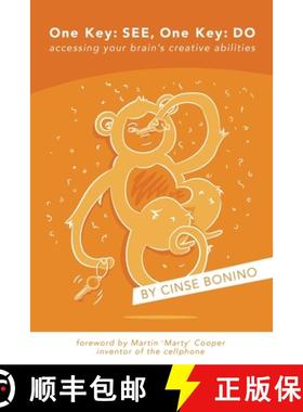 【3-4周达】One Key: See, One Key: Do: accessing your brain's creative abilities [9781949066166]