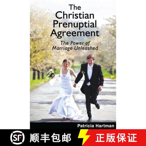 【3-4周达】The Christian Prenuptial Agreement: The Power of Marriage Unleashed [9781945975493]