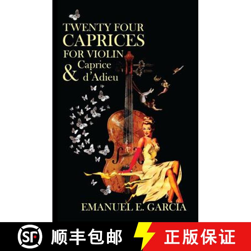 预订 Twenty Four Caprices for Violin and Caprice d'Adieu [9781927178201]