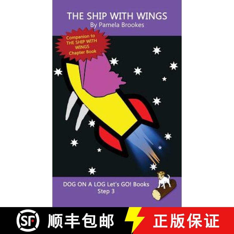 【3-4周达】Ship With Wings: Sound-Out Phonics Books Help Developing Readers, including Students with ... [9781949471540]