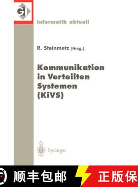 【3-4周达】Kommunikation in Verteilten Systemen (KiVS) : 11. ITG/GI-Fachtagung. Darmstadt, 2.-5. Mär... [9783540655978]