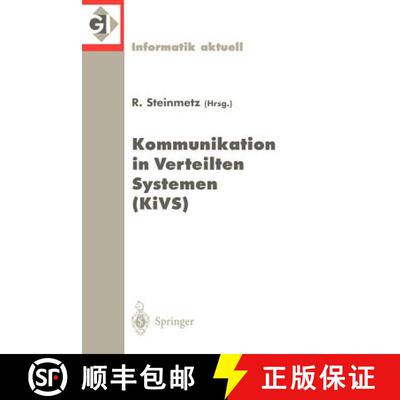 【3-4周达】Kommunikation in Verteilten Systemen (KiVS) : 11. ITG/GI-Fachtagung. Darmstadt, 2.-5. Mär... [9783540655978]