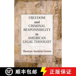 Legal 9780521854603 Freedom Responsibility Criminal 4周达 and Thought American