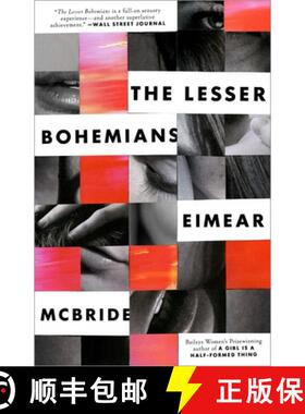 【3-4周达】The Lesser Bohemians: The Lesser Bohemians: A Novel [9781101903506]