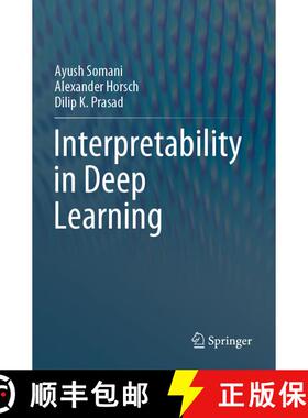 【3-4周达】Interpretability in Deep Learning [9783031206412]