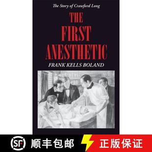 【3-4周达】The First Anesthetic – The Story of Crawford Long [9780820334363]