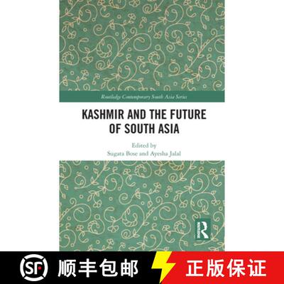 【3-4周达】Kashmir and the Future of South Asia [9780367634902]