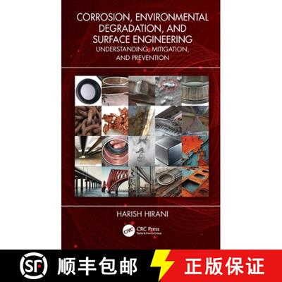 【3-4周达】Corrosion, Environmental Degradation, and Surface Engineering: Understanding, Mitigation, ... [9781032898667]