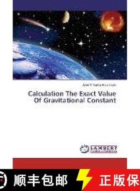 预订 Calculation The Exact Value Of Gravitational Constant [9783330337251]