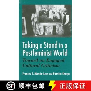 Toward Postfeminist Stand Taking Engaged Criticism Cultural 4周達 World 9780791447161