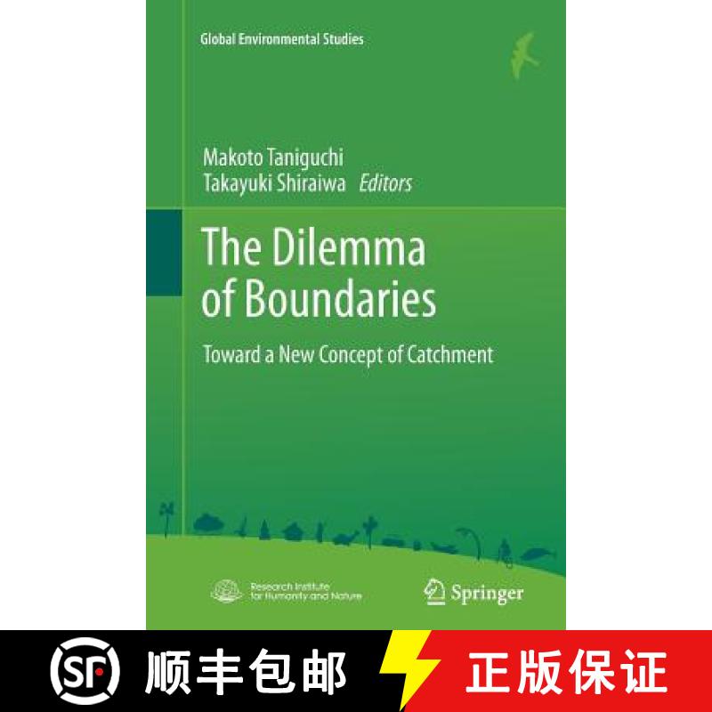 【3-4周达】The Dilemma of Boundaries : Toward a New Concept of Catchment [9784431547365]