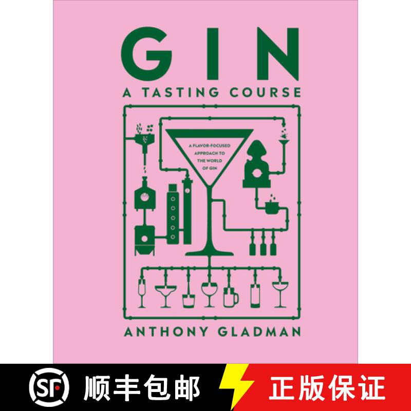 【3-4周达】Gin a Tasting Course: A Flavour-Focused Approach to the World of Gin [9780744084405]