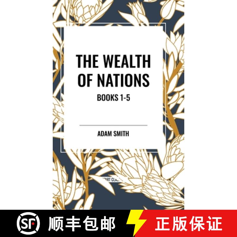 【3-4周达】The Wealth of Nations: Books 1-5 [9798880922468]