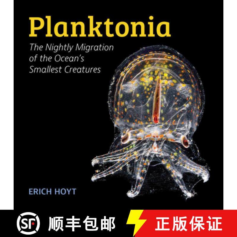 【3-4周达】Planktonia: The Nightly Migration of the Ocean's Smallest Creatures [9780228103837]