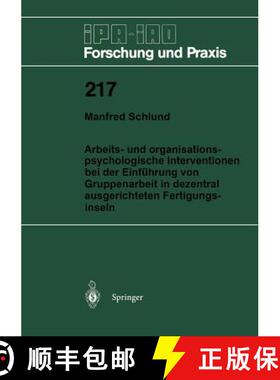 【3-4周达】Arbeits- Und Organisationspsychologische Interventionen Bei Der Einführung Von Gruppenarb... [9783540600121]