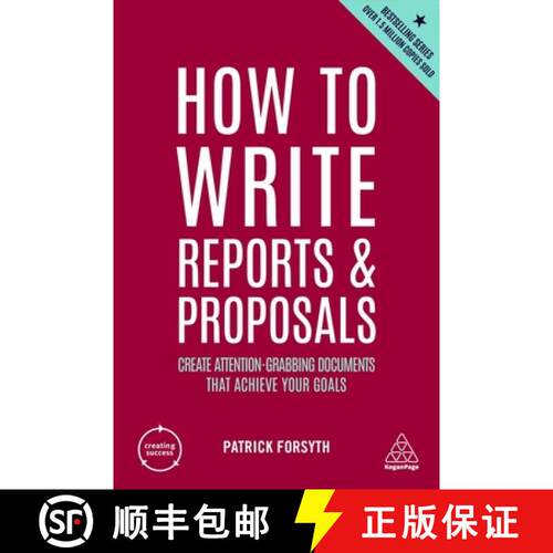 【3-4周达】精装 How to Write Reports and Proposals – Create Attention–Grabbing Documents that Achie... [9781398606340]