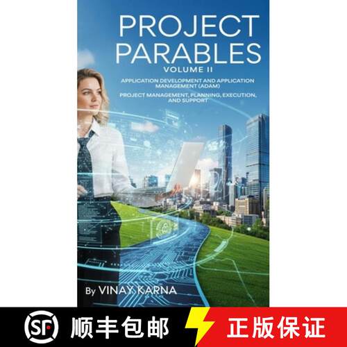 【3-4周达】精装 Project Parables Volume II: Application Development And Management (ADAM) [9798903540655]