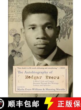 【3-4周达】The Autobiography of Medgar Evers: A Hero's Life and Legacy Revealed Through His Writings,... [9780465021789]