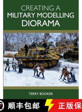 【3-4周达】Creating a Military Modelling Diorama [9781785009044]
