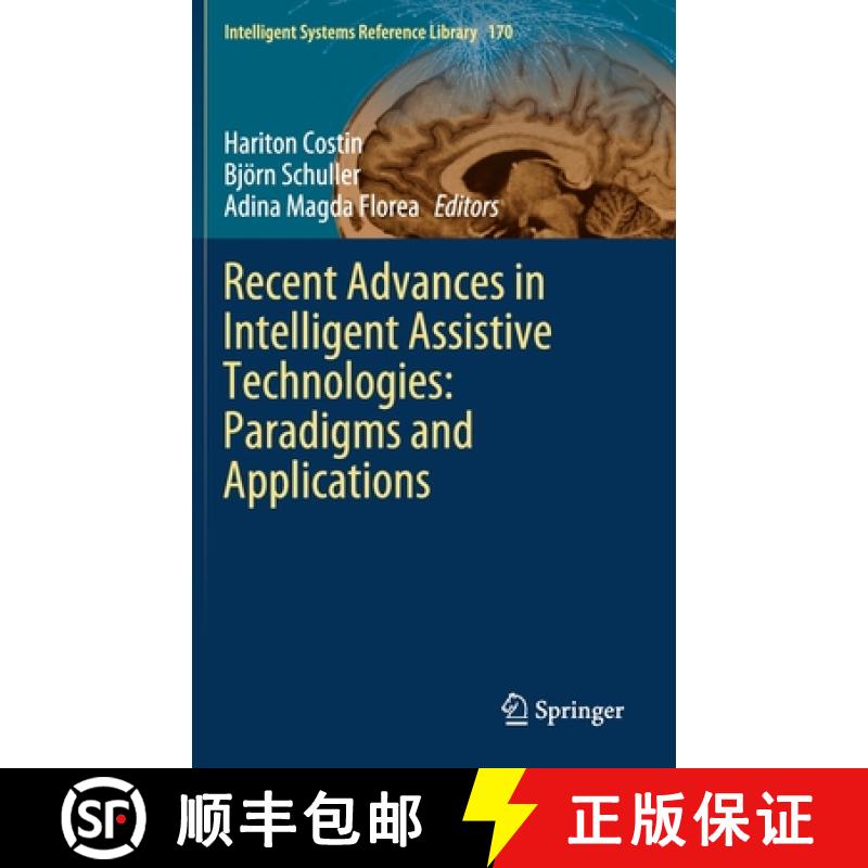 【3-4周达】Recent Advances in Intelligent Assistive Technologies: Paradigms and Applications [9783030308162]
