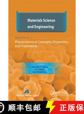 【3-4周达】Materials Science and Engineering, Volume II: Physiochemical Concepts, Properties, and Tre... [9781774630914]
