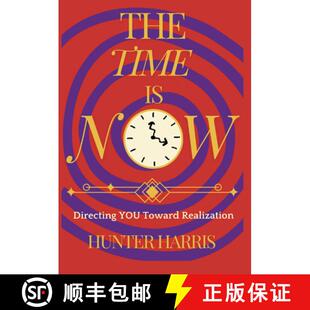 【3-4周达】The Time is Now: Directing You Toward Realization [9798899223020]