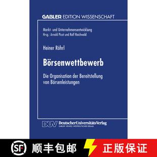 【3-4周达】Boersenwettbewerb: Die Organisation Der Bereitstellung Von Boersenleistungen [9783824463817]