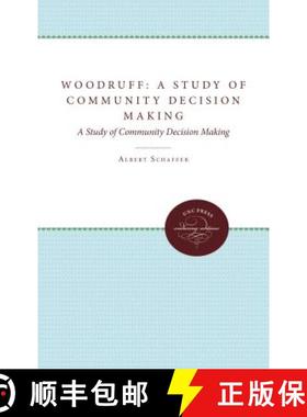 预订 Woodruff: A Study of Community Decision Making [9780807897720]