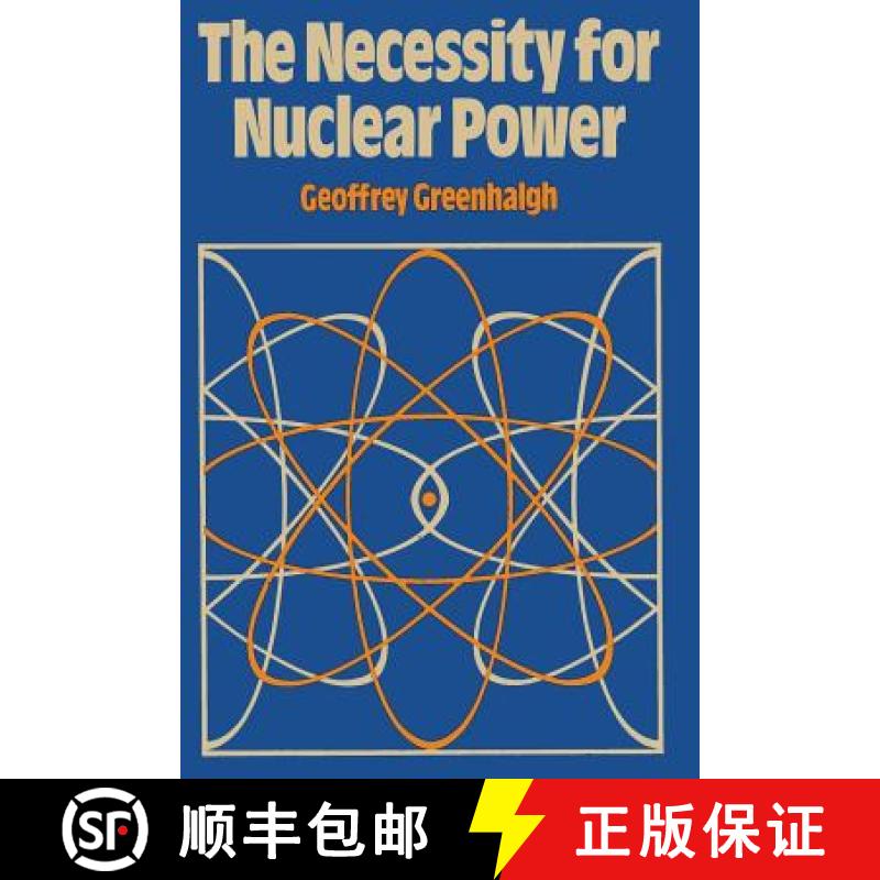 【3-4周达】The Necessity for Nuclear Power [9780860102496]