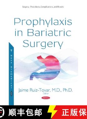 【3-4周达】Prophylaxis in Bariatric Surgery [9781536134353]