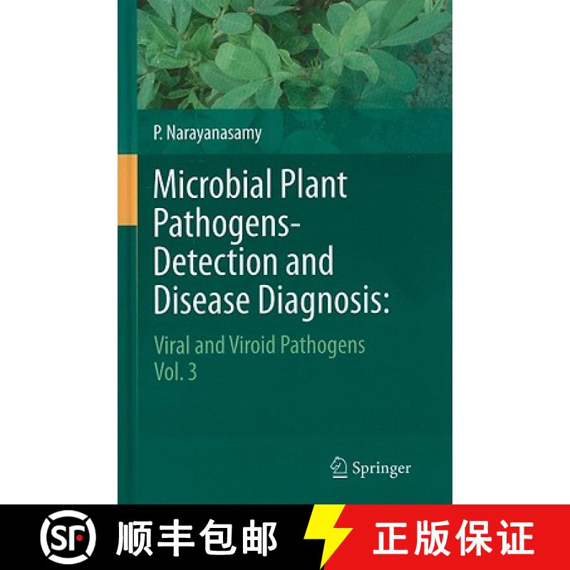 【3-4周达】Microbial Plant Pathogens-Detection and Disease Diagnosis: : Viral and Viroid Pathogens, V... [9789048197538]