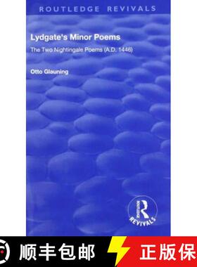 【3-4周达】Lydgate's Minor Poems: The Two Nightingale Poems (A.D. 1446) [9781138615083]
