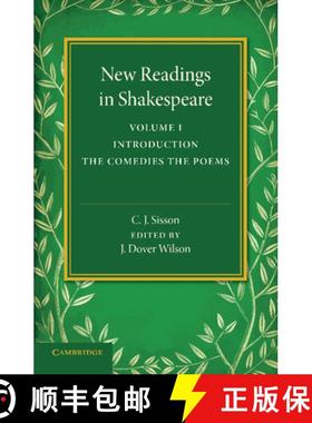 【3-4周达】New Readings in Shakespeare: Volume 1, Introduction; The Comedies; The Poems: - Introducti... [9781107416123]