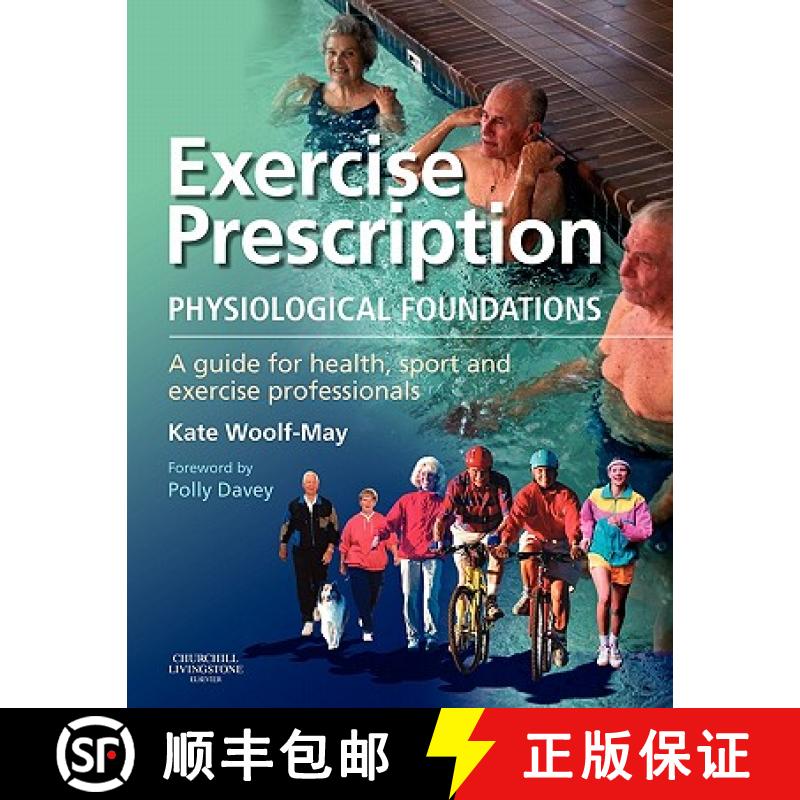 【3-4周达】Exercise Prescription - The Physiological Foundations: A Guide for Health, Sport and Exerc... [9780443100178]