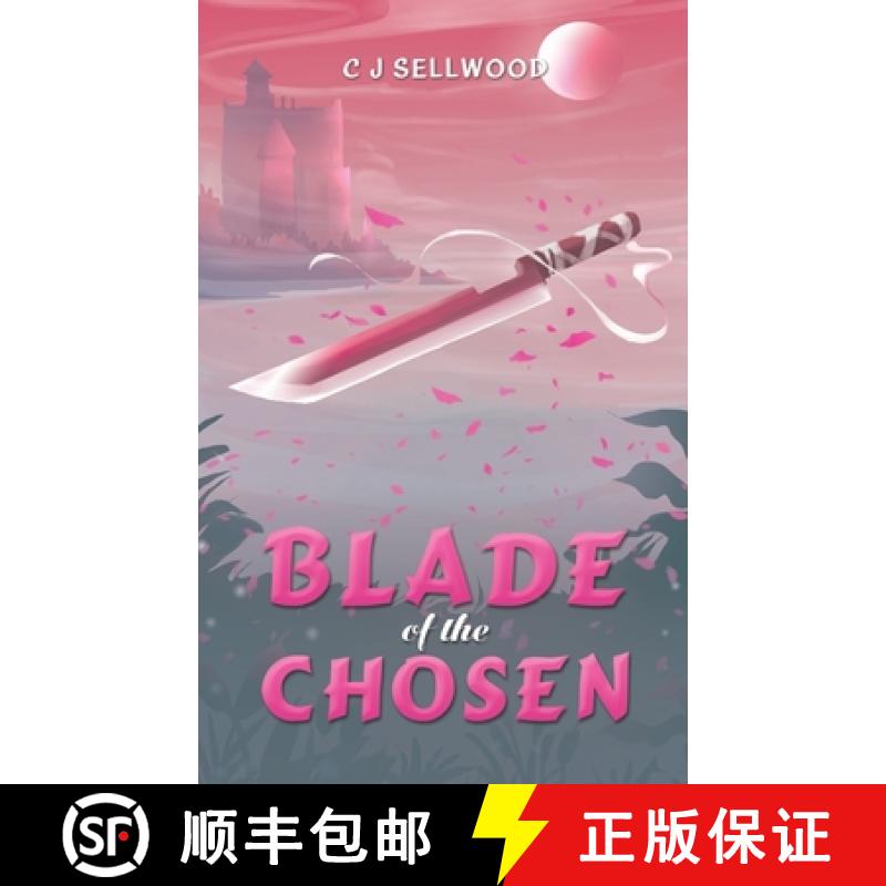 【2-3周达】Blade of the Chosen [9781035831425]