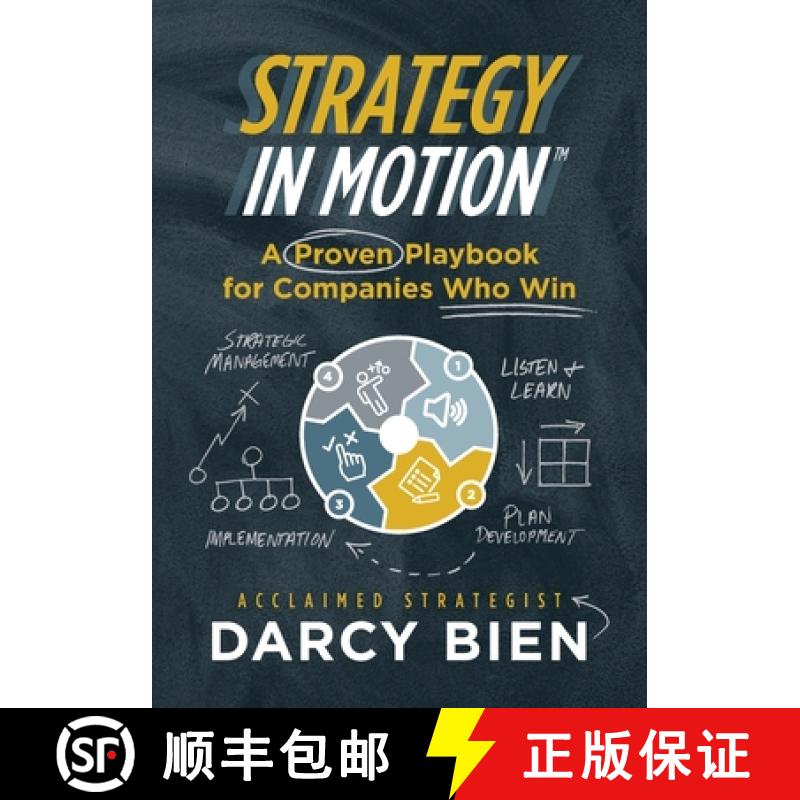【3-4周达】Strategy in Motion: A Proven Playbook for Companies Who Win [9781955342636]