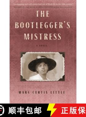 预订 The Bootlegger's Mistress [9780578816401]