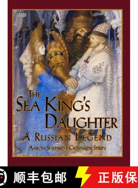 【3-4周达】The Sea King's Daughter: A Russian Legend (15th Anniversary Edition) [9781620355534]