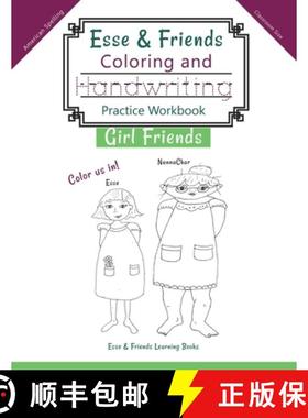 【3-4周达】Esse & Friends Coloring and Handwriting Practice Workbook Girl Friends: Sight Words Activi... [9780648738602]